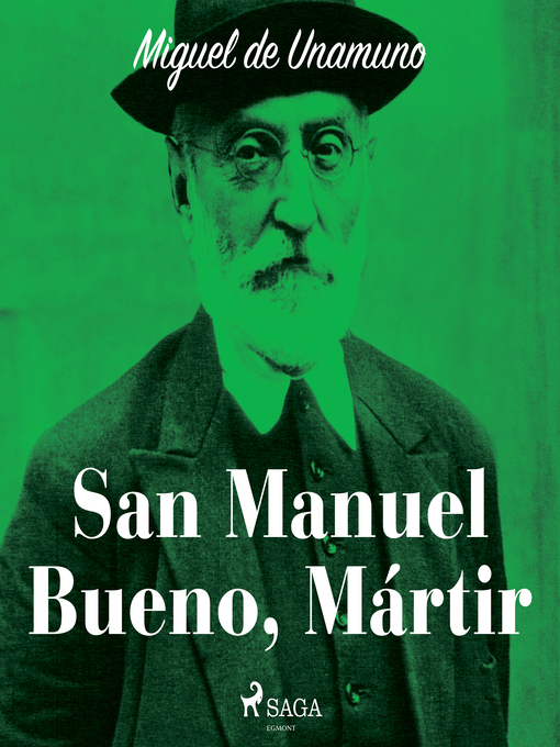 Title details for San Manuel Bueno, Mártir by Miguel de Unamuno - Available